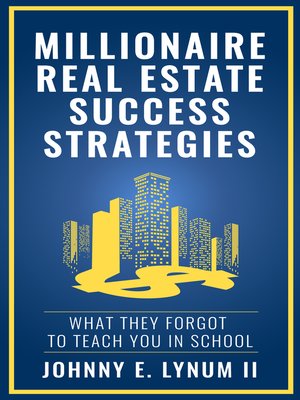 cover image of Millionaire Real Estate Success Strategies